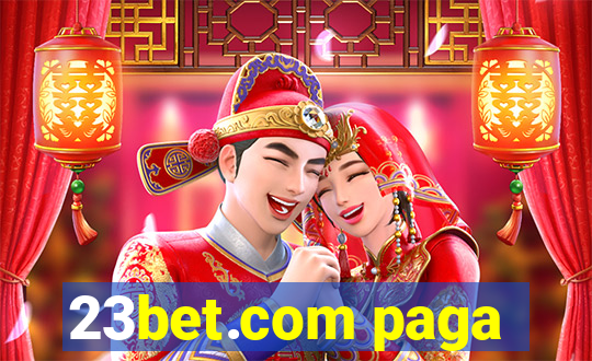 23bet.com paga